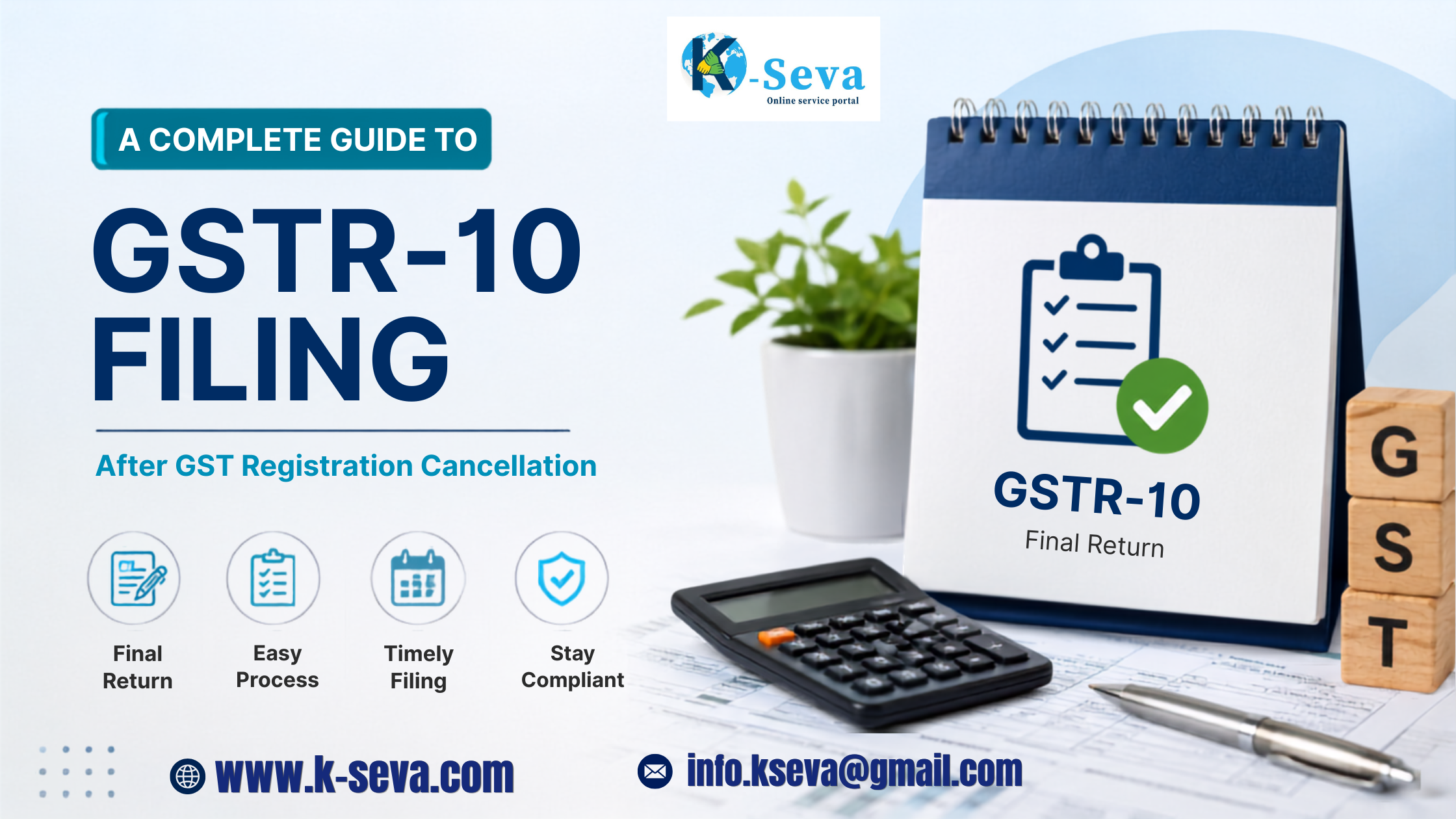 A Complete Guide to GSTR-10 Filing After GST Registration Cancellation
