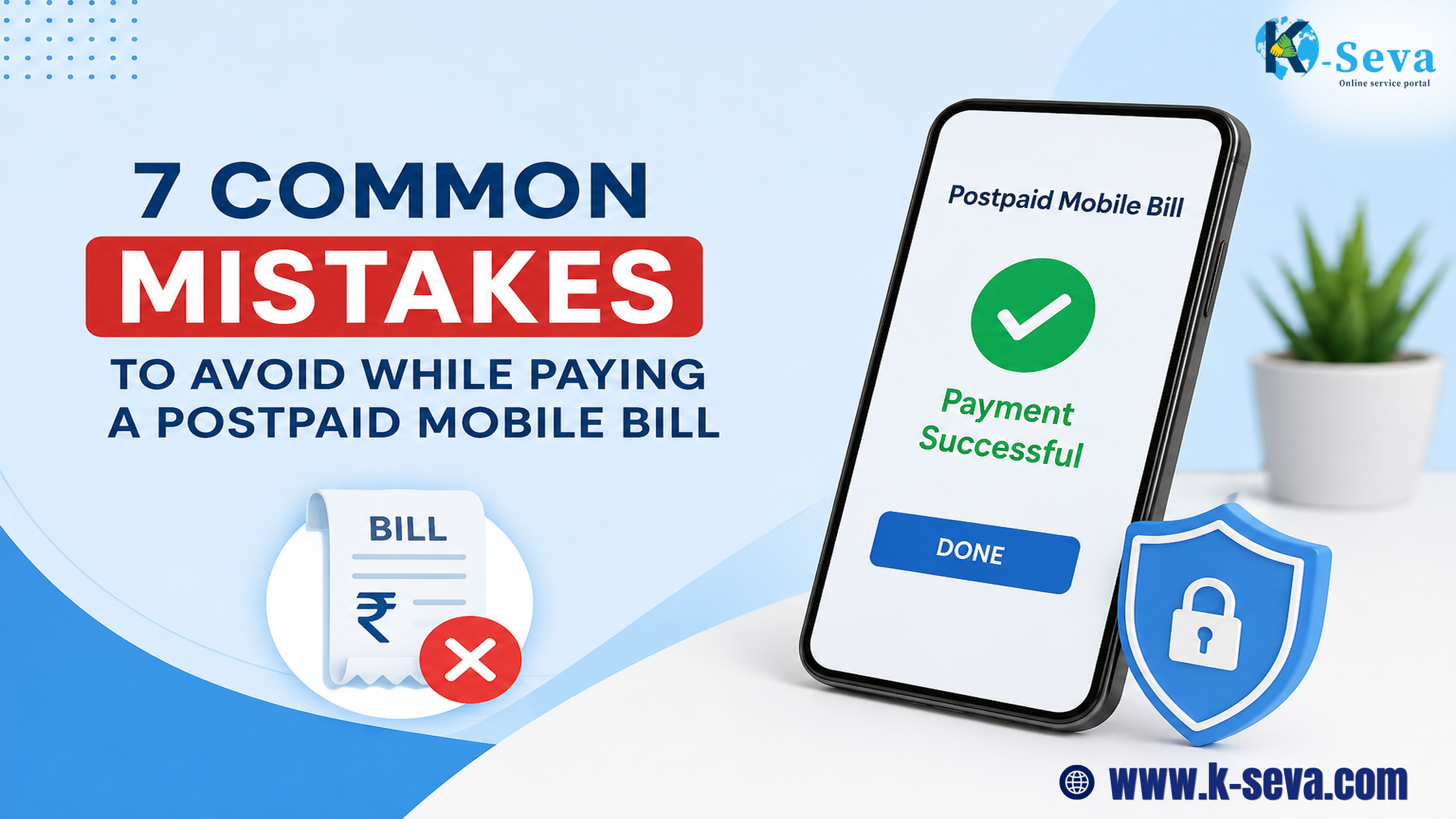 7 Common Mistakes to Avoid While Paying a Postpaid Mobile Bill