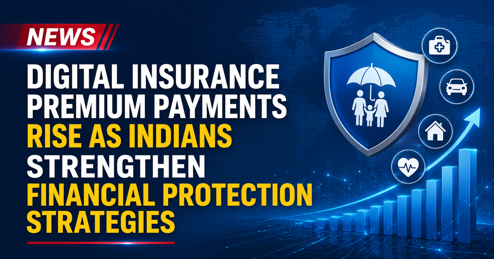 Digital Insurance Premium Payments Surge Across India as Consumers Prioritize Financial Protection