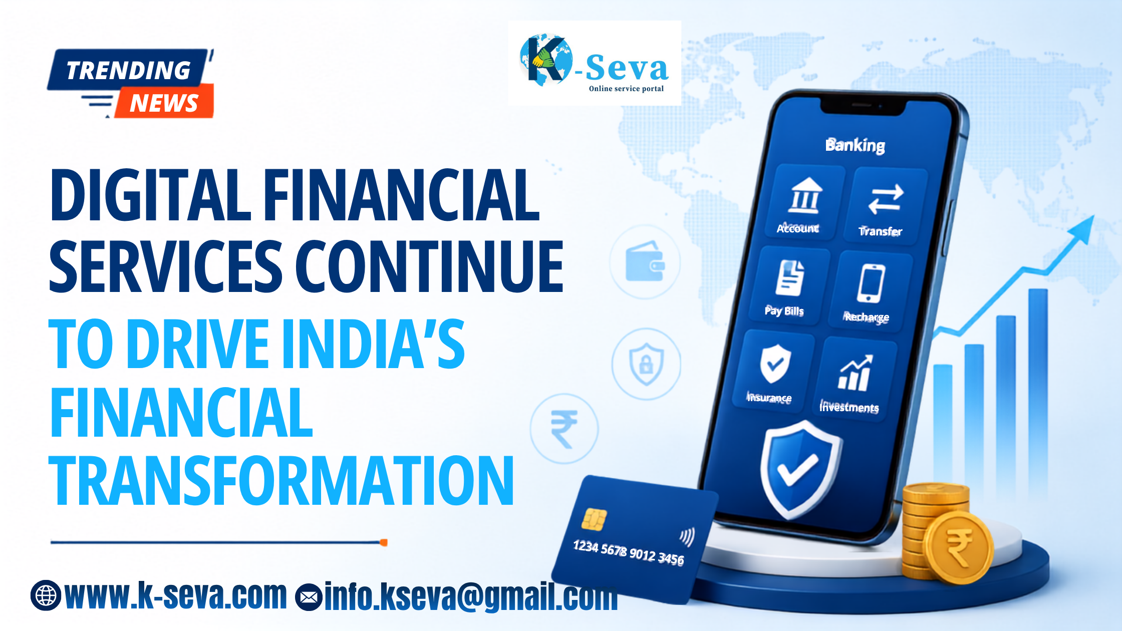 Digital Financial Services Continue to Drive India's Financial Transformation