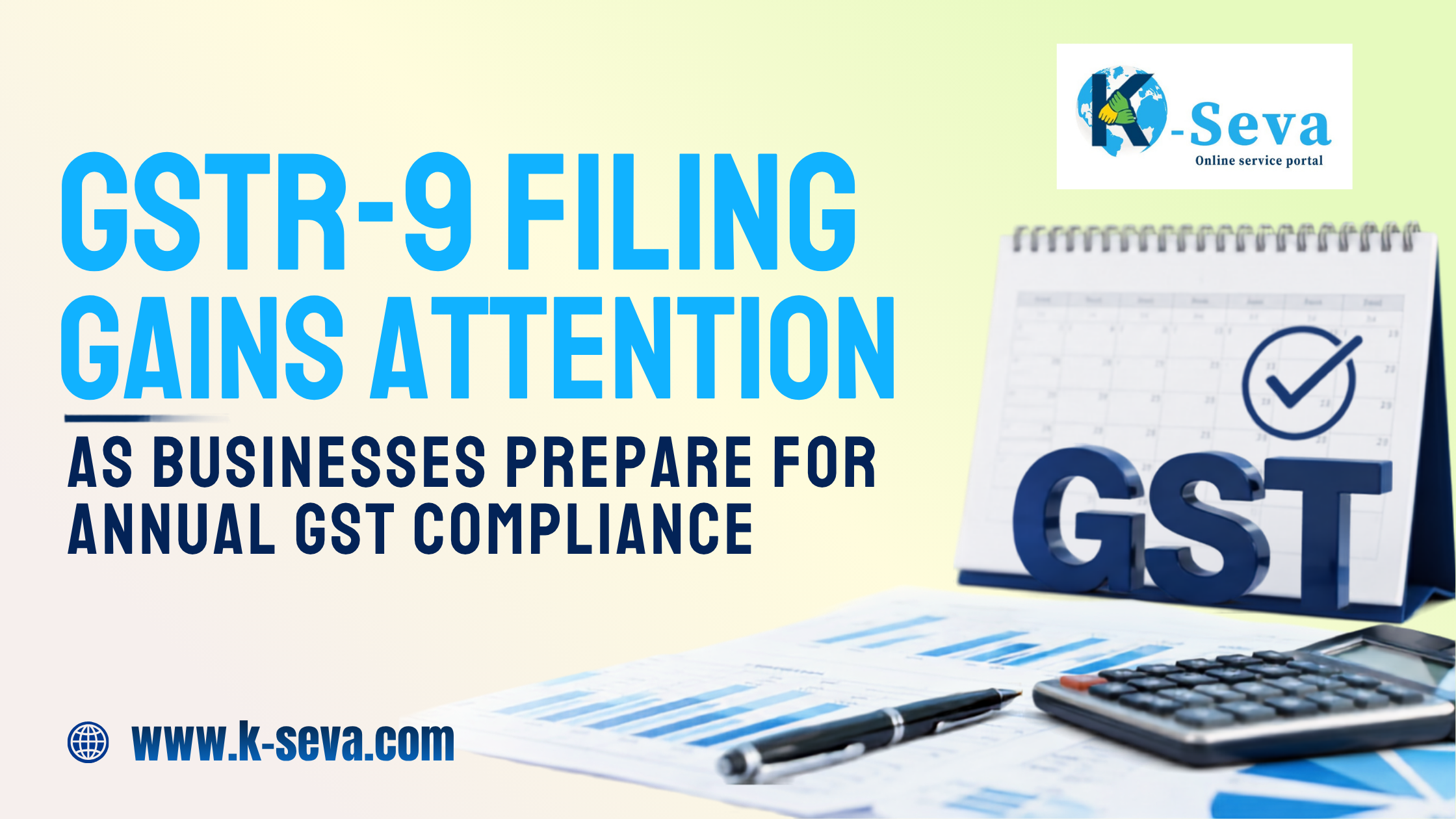 GSTR-9 Filing Gains Attention as Businesses Prepare for Annual GST Compliance